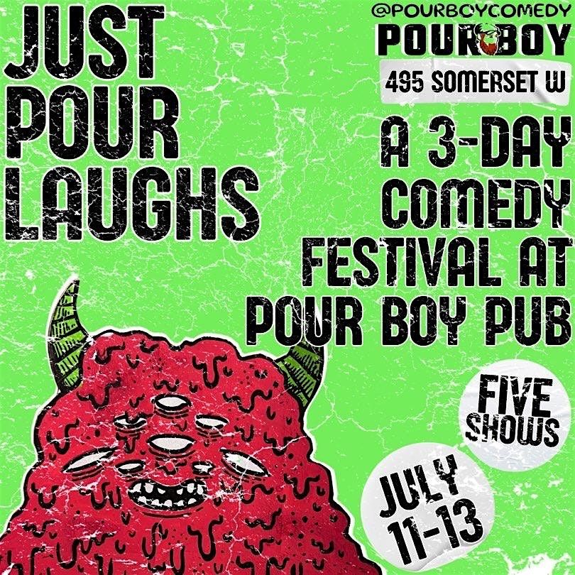 Just Pour Laughs Comedy Festival - Gala