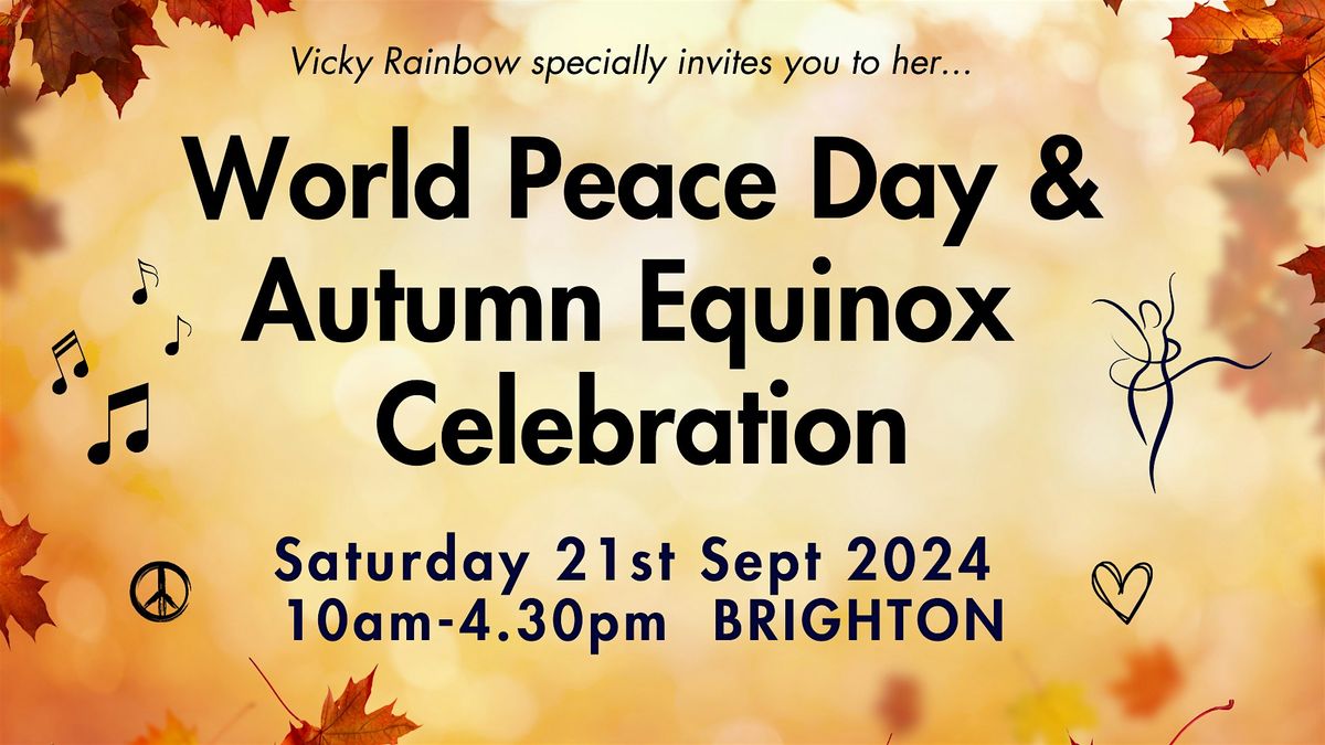 World Peace Day and  Autumn Equinox Celebration