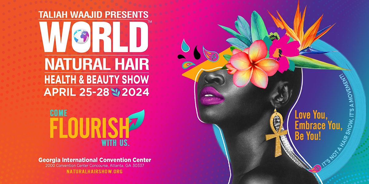 2024 Taliah Waajid World Natural Hair, Health & Beauty