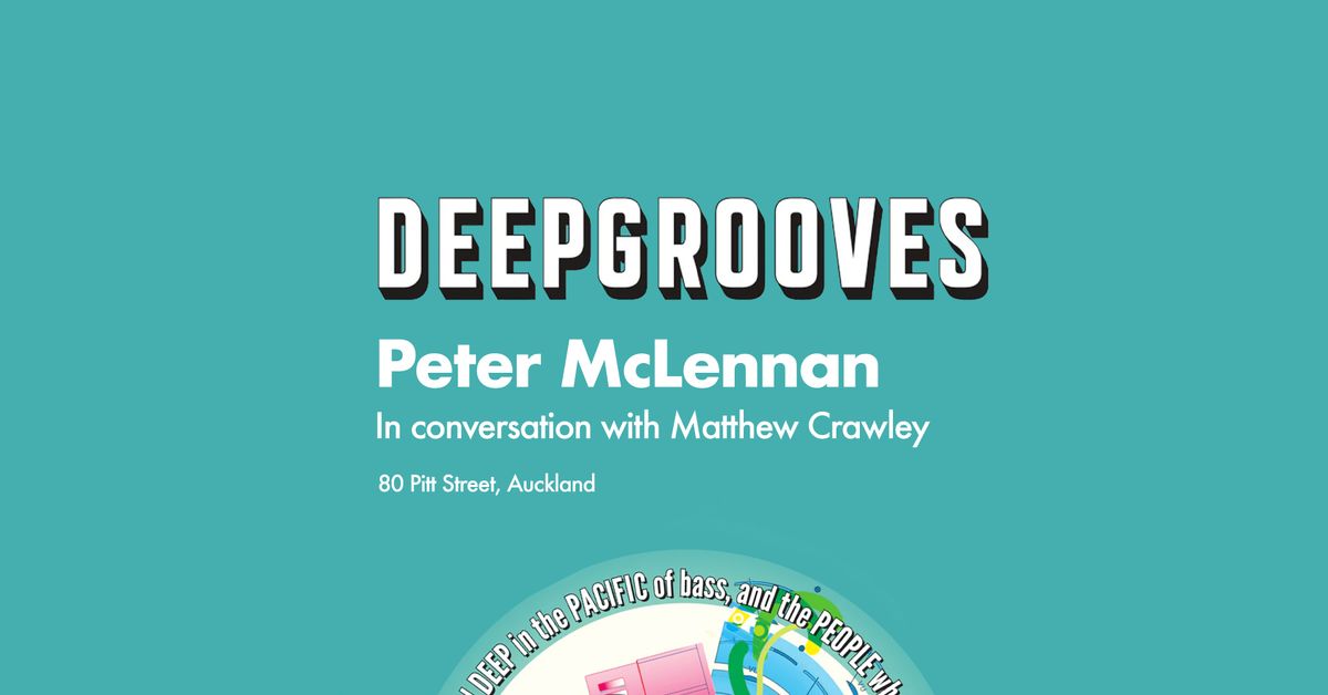 DEEPGROOVES LAUNCH PARTY with Peter McLennan at Flying Out