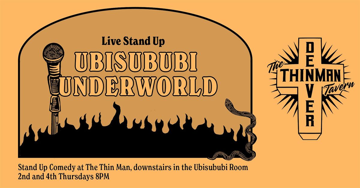 Ubisububi Underworld: Stand Up Comedy at The Thin Man