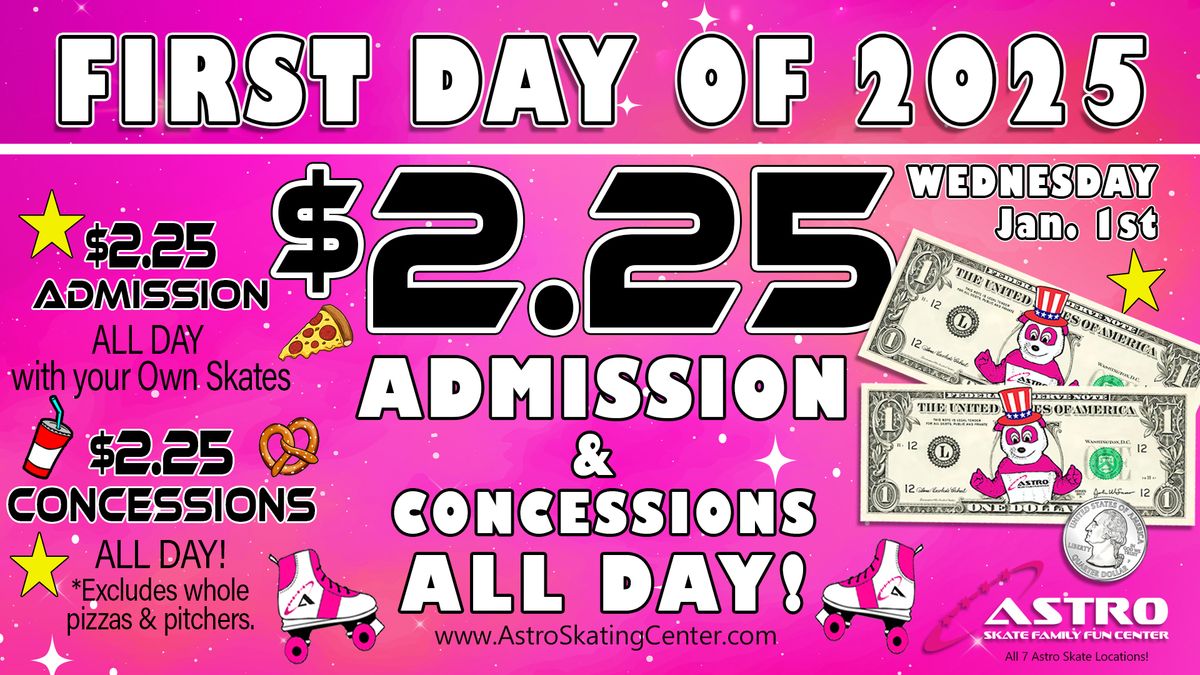 $2.25 Day at Astro Skate!