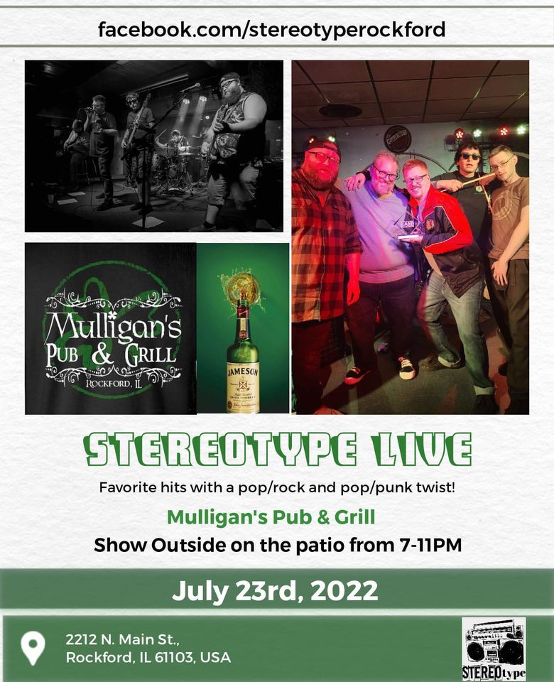 Mulligans presents Stereotype, Mulligan's Pub & Grill, Rockford, 23 ...