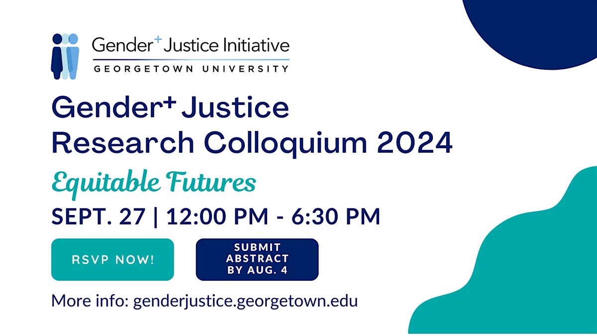 Gender+ Justice Research Colloquium 2024