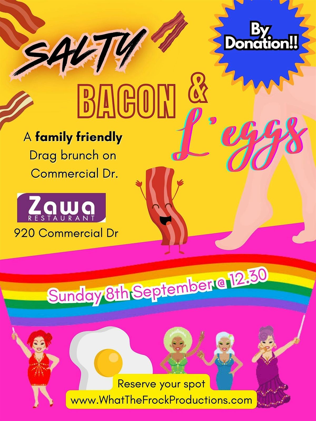 Salty Bacon & L'eggs. All-Ages Drag Brunch on Commercial Drive