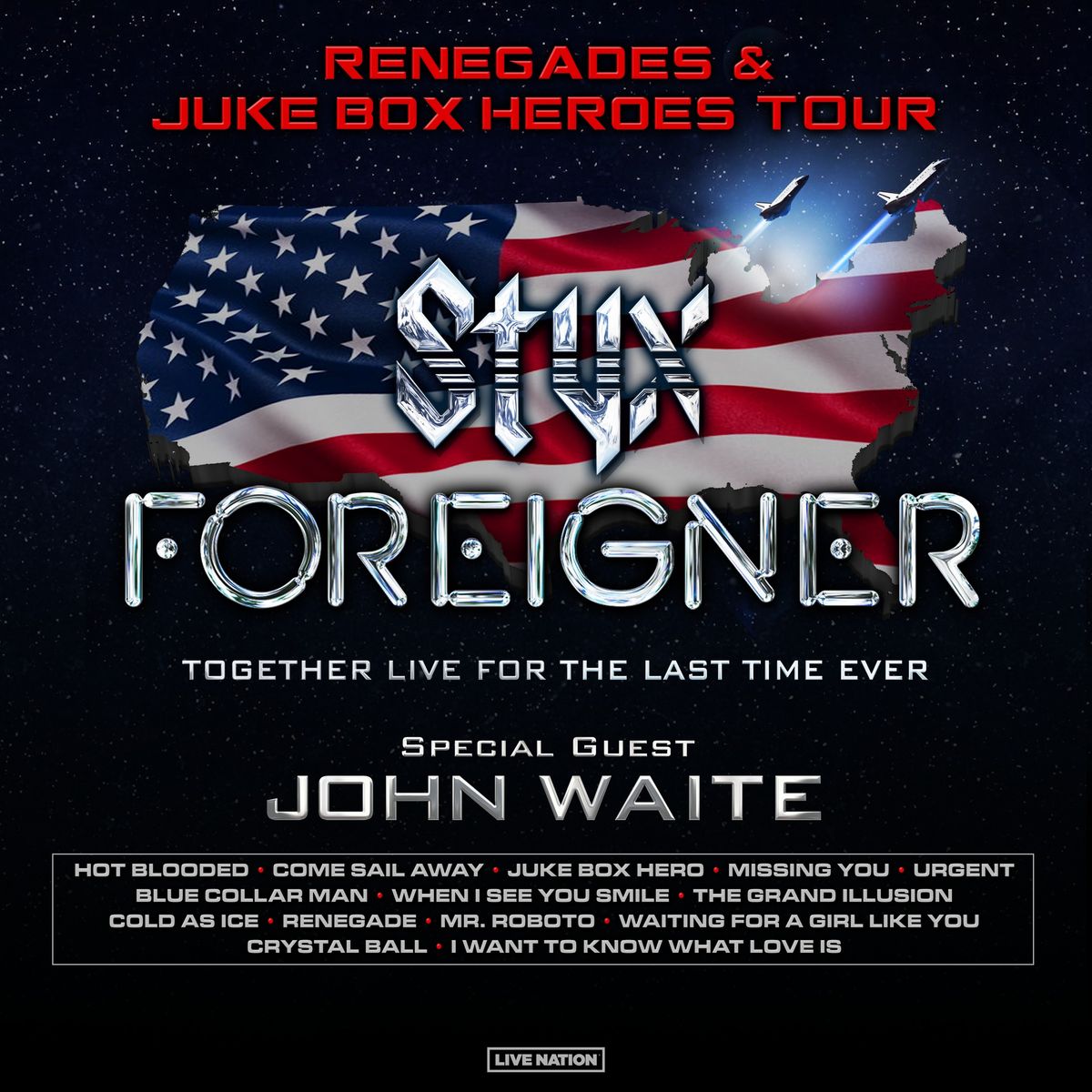 Foreigner & Styx with John Waite - Renegades and Juke Box Heroes Tour