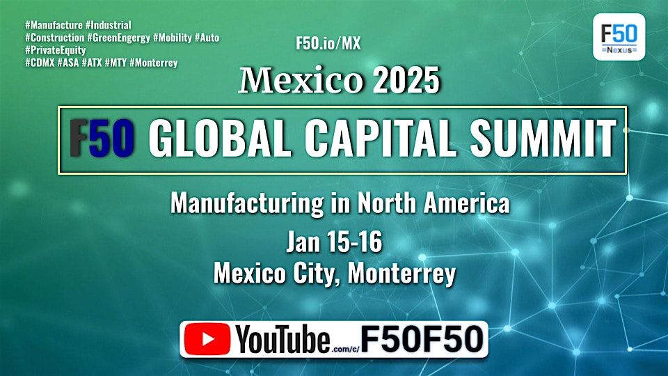 Executive Trip F50 Global Capital Summit - 2025