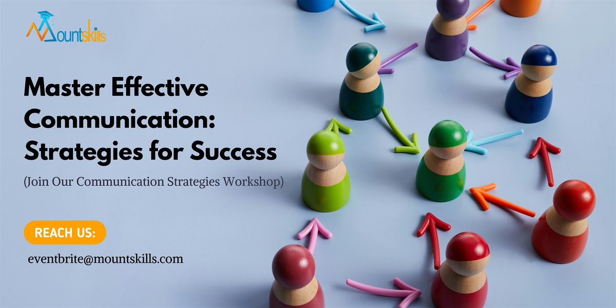 Communication Strategies Training in Pittsburgh, PA on Sep 26th, 2024