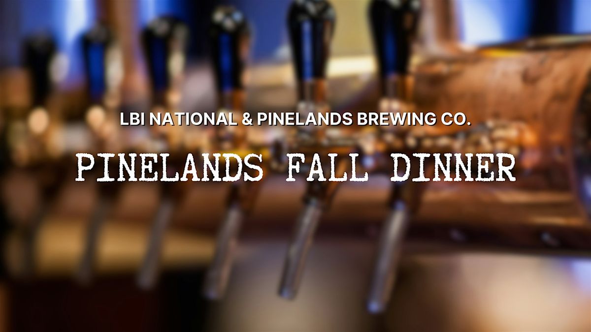 Pinelands Fall Dinner