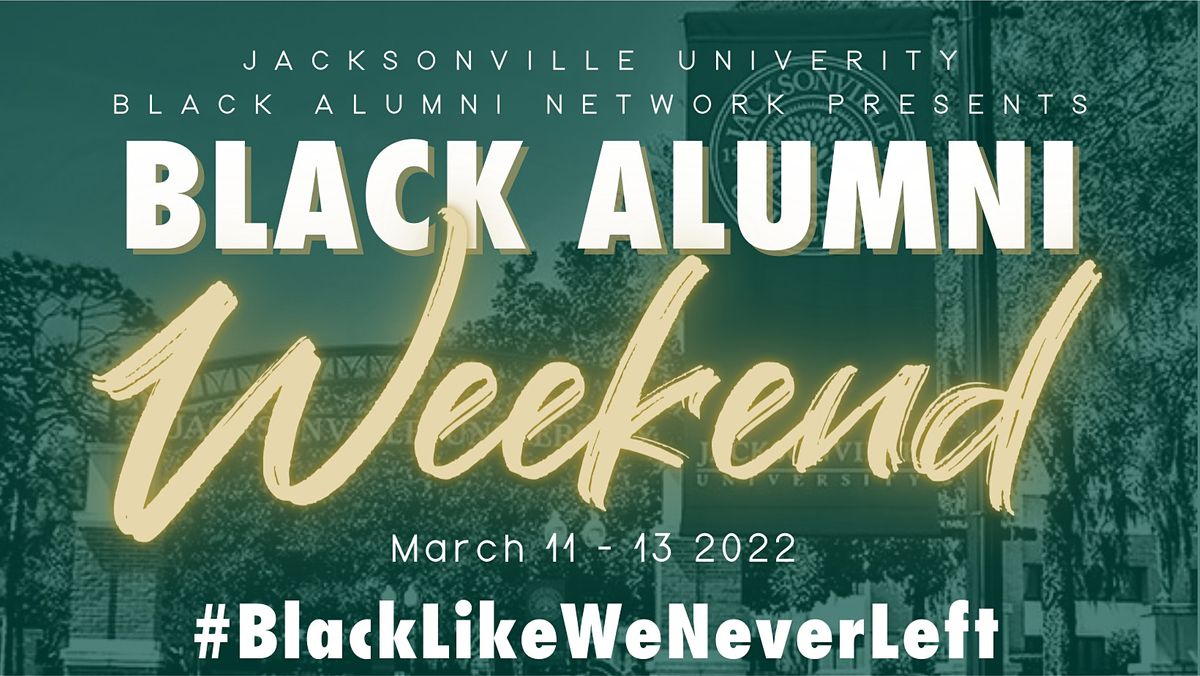 Jacksonville University Black Alumni Weekend