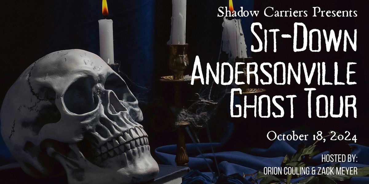 Shadow Carriers: Sit-down Andersonville Ghost Tour [at The Understudy]