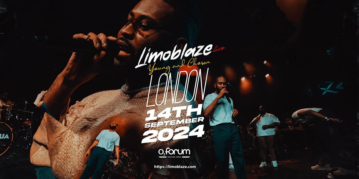 Limoblaze Live London - Young & Chosen