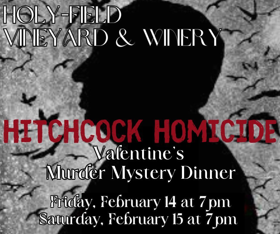 Murder Mystery Dinner "Hitchcock Homicide" 