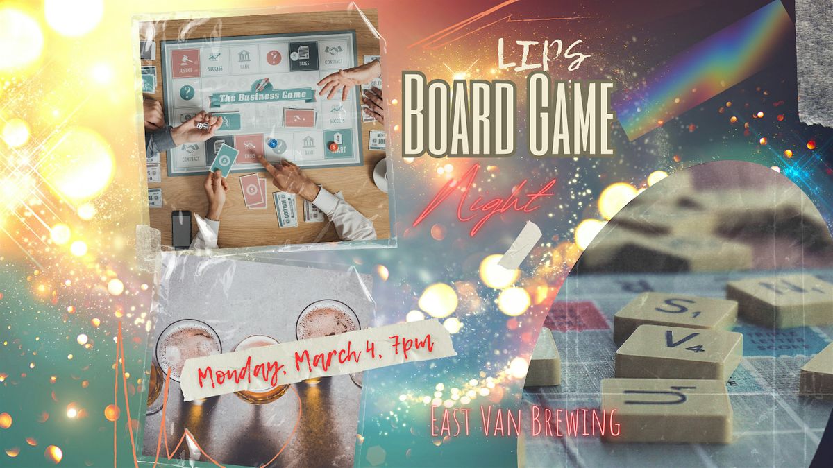 LIPS Board Game Night!