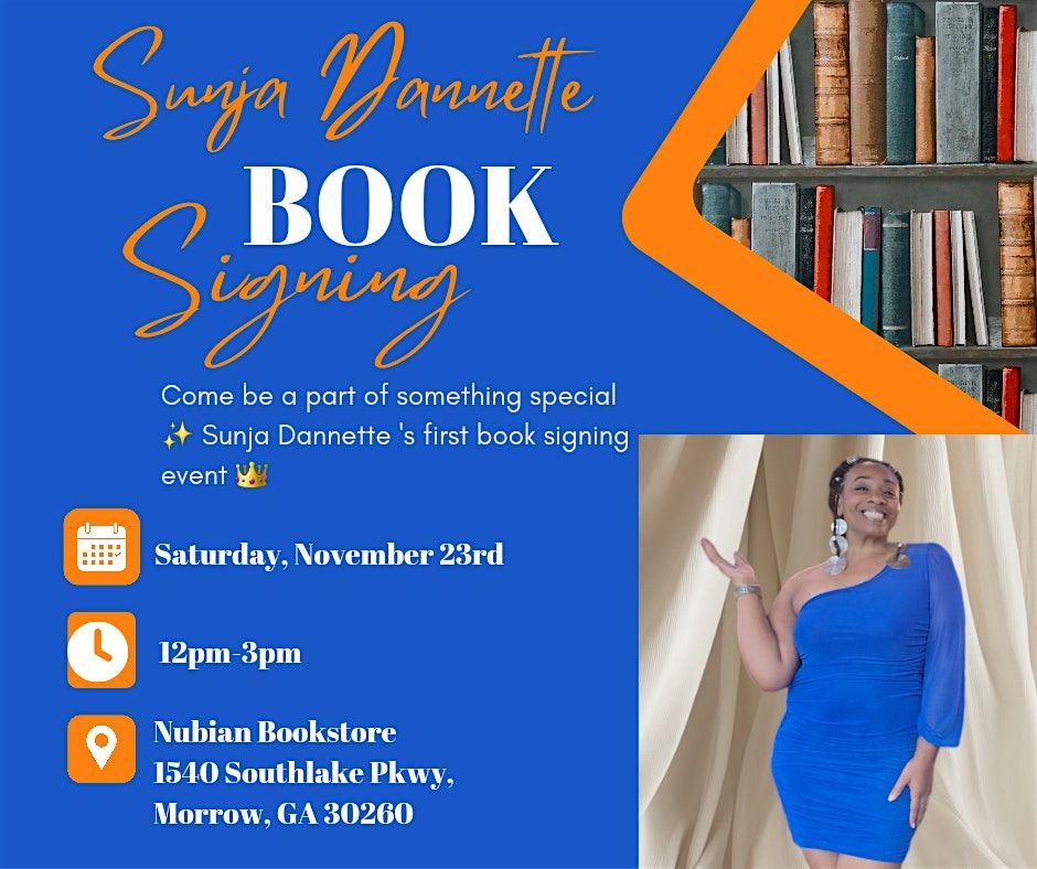 Sunja Dannette First Book Signing!