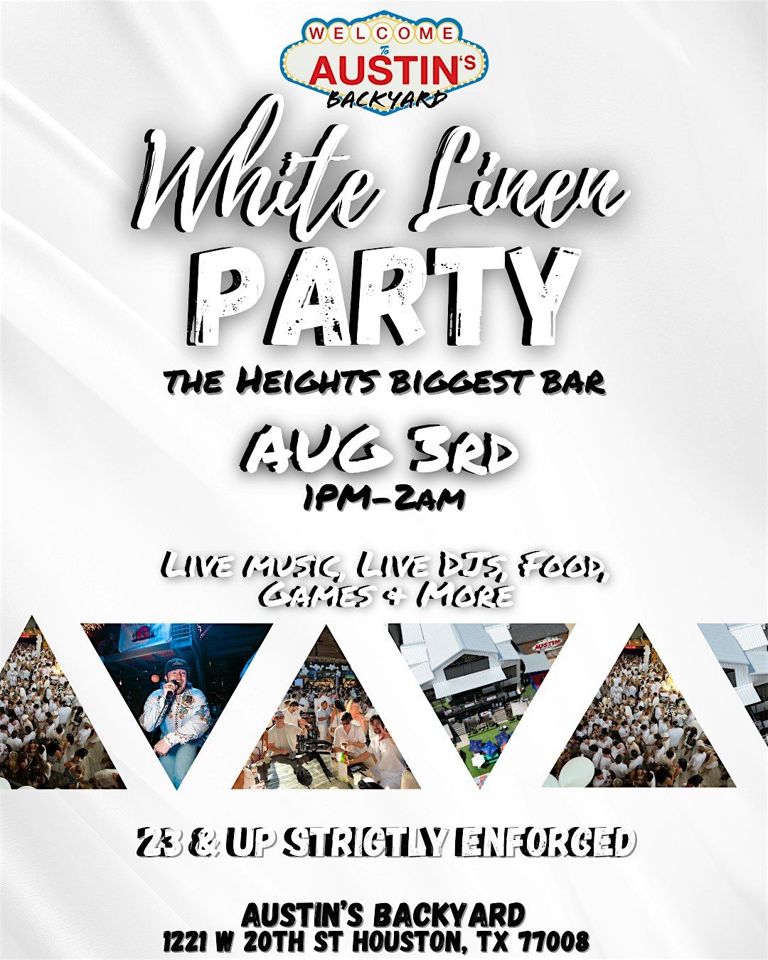 2024 Austin's  Backyard  "WHITE LINEN EVENT"