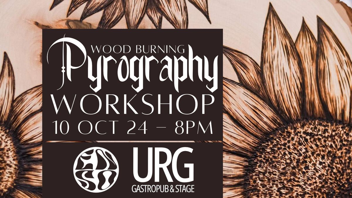 Pyrography (Wood Burning) Workshop