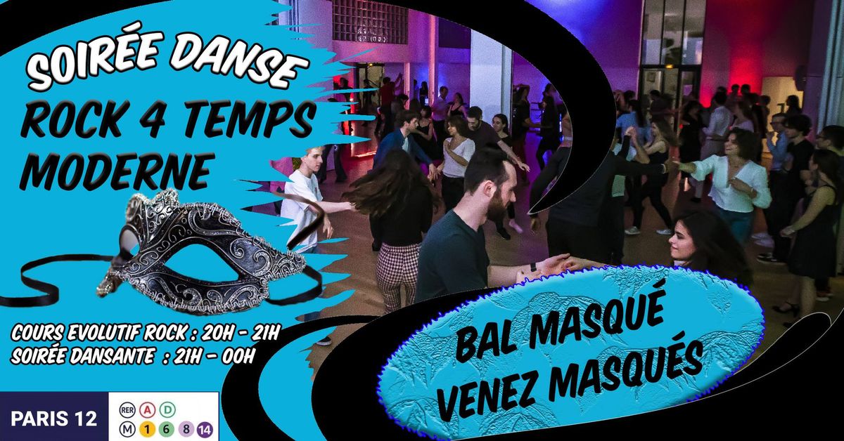 Soir\u00e9e Danse Rock 4 temps Moderne "BAL MASQUE"