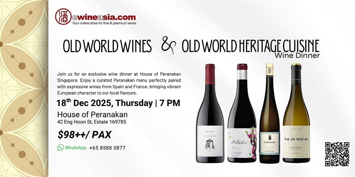 Old World Wines & Old World Heritage Cuisine Wine Dinner