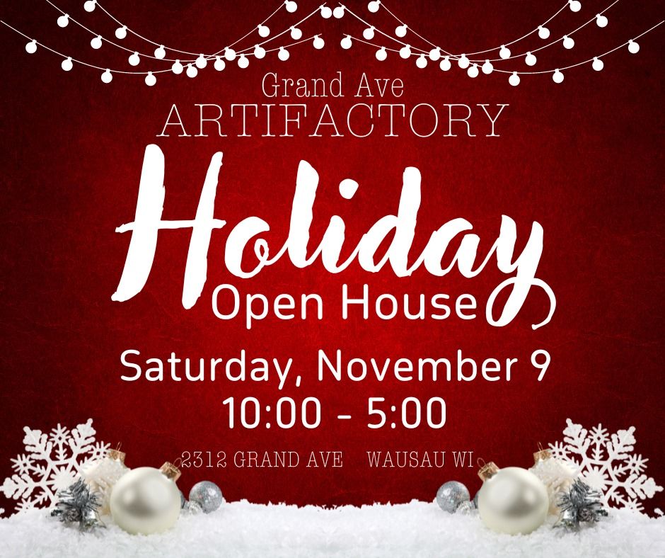 Grand Ave Artifactory Holiday Open House