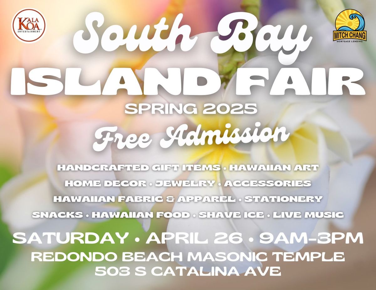 South Bay Island Fair: Spring 2025