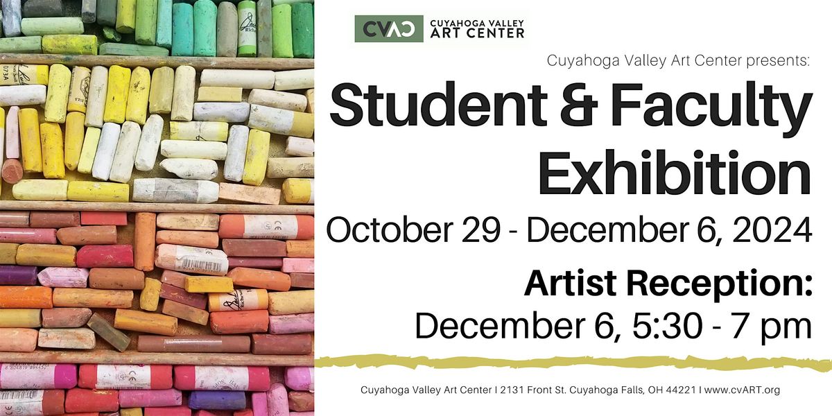 Student & Faculty Exhibition