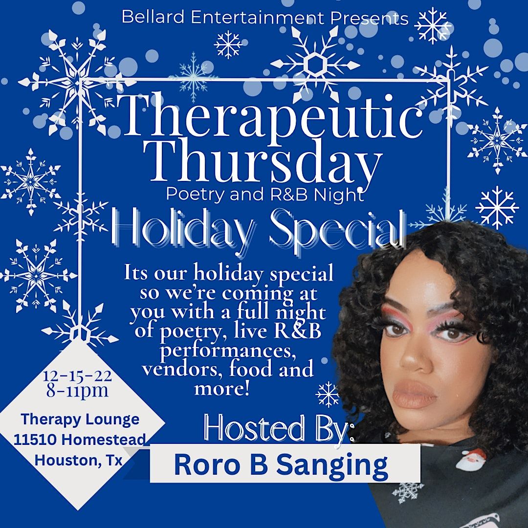Therapeutic Thursday: Poetry and R&B Holiday Special