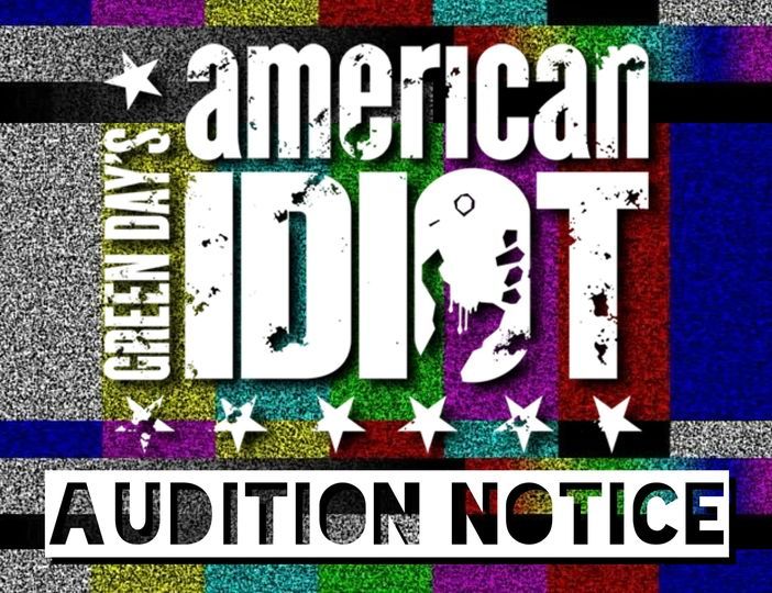 Auditions: Green Day's American Idiot