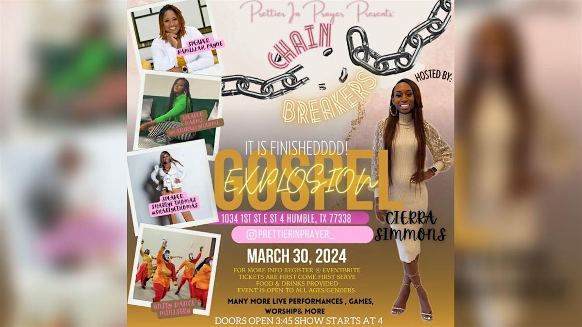 Chain Breakers Gospel Explosion, COJCHouston, Humble, 30 March 2024