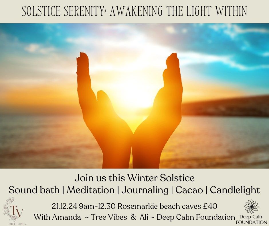 Solstice Serenity | Awakening the Light Within