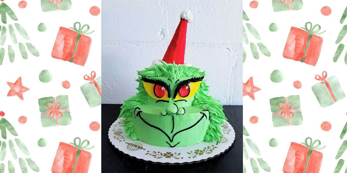 Grinch Cake Class - Fayetteville