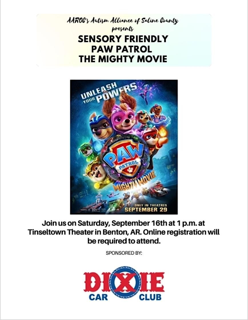 Autism Alliance of Saline County Presents: Paw Patrol The Mighty Movie