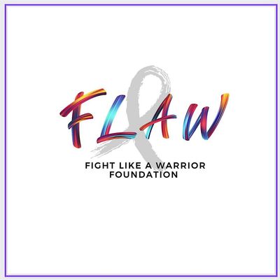 Fight Like A Warrior (FLAW) Foundation