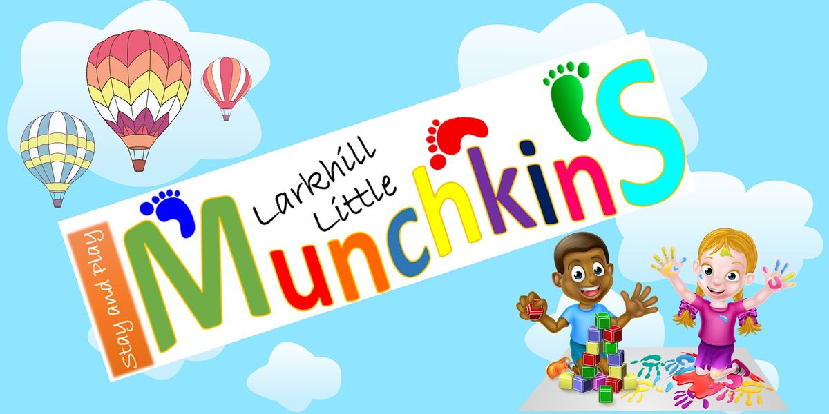 Larkhill Little Munchkins