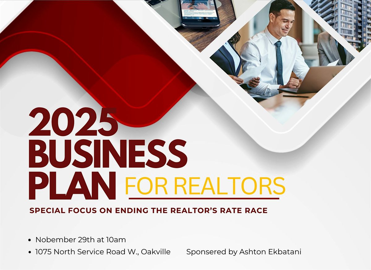 Realtor's business planing to start a successful 2025