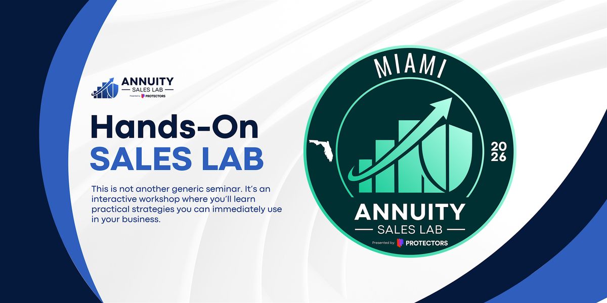 Annuity Sales Lab - Miami