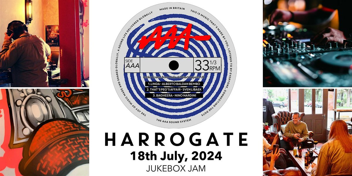 Jukebox Jam: Your Night, Your Playlist! - Harrogate - 18th July 2024