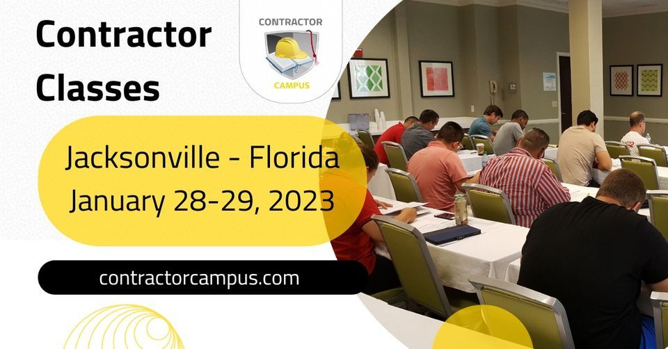 Jacksonville Contractor Classes January 2023, 11083 Nurseryfields Dr