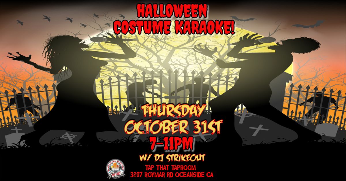 Halloween Night Costume Karaoke! Thurs. 10\/31 7-11pm