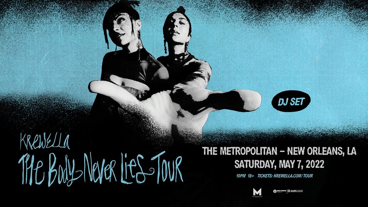 KREWELLA - The Body Never Lies Tour (DJ SET) - Saturday May 7th, 2022