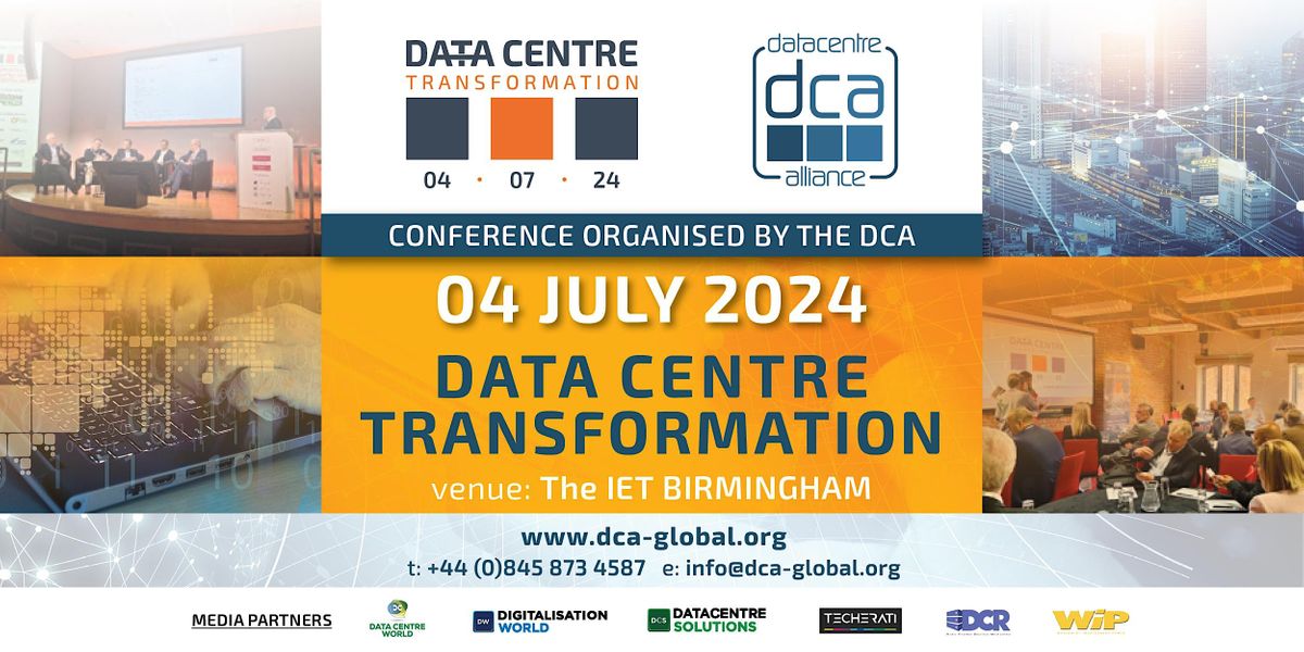 The DCA's - Data Centre Transformation Conference 2024