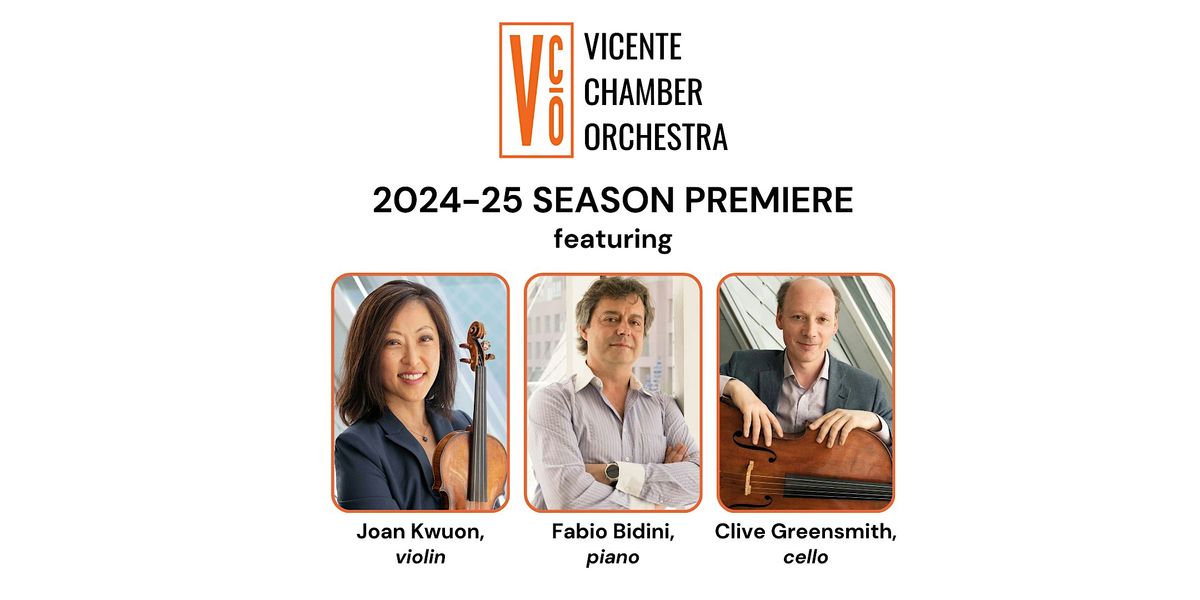 Vicente Chamber Orchestra 2024-25 Season Premiere Concert