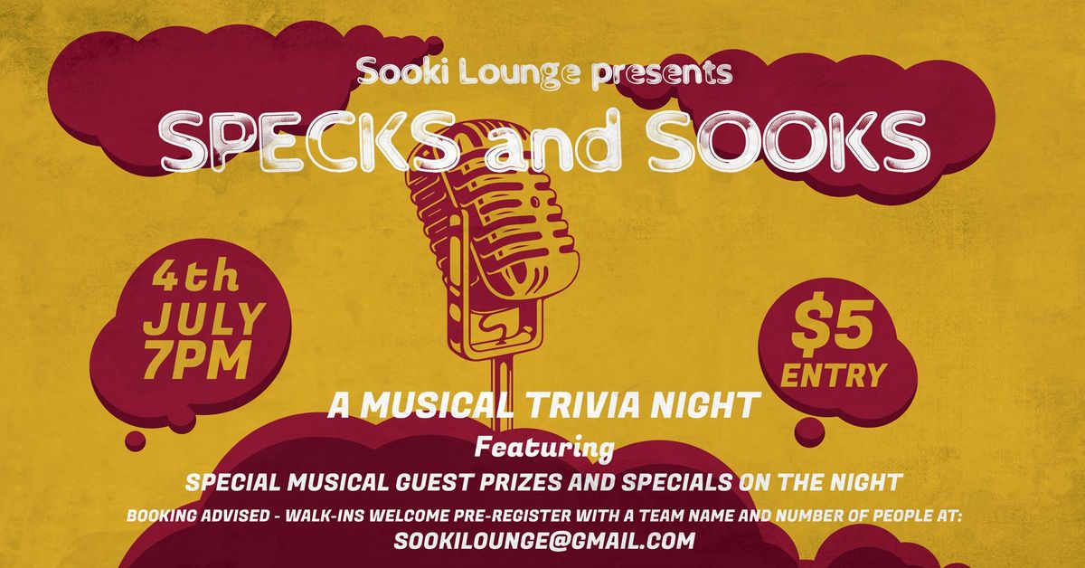 Sooki Lounge Trivia: Specks and Sooks