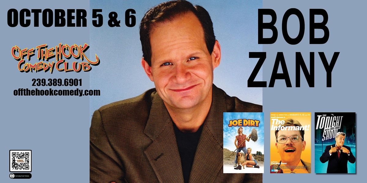 Comedian Bob Zany  live  in Naples, FL Off The Hook Comedy Club