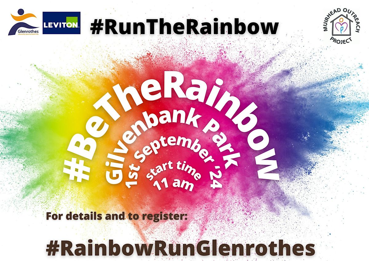 Rainbow Run Glenrothes - fun run, coating you in the colours of the rainbow