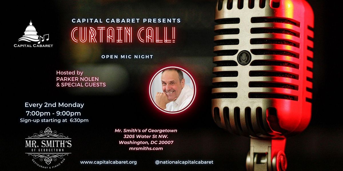 Curtain Call - Open Mic Night by Capital Cabaret