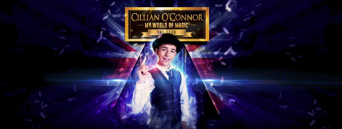 Cillian O'Connor: My World of Magic