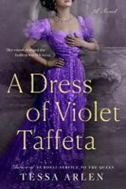 2024-07-09 A Dress of Violet Taffeta by Tessa Arlen