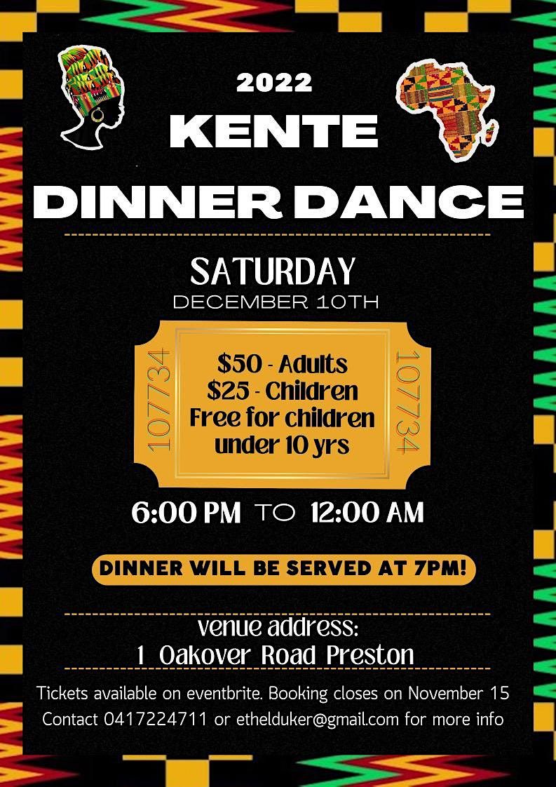 Kente Dinner Dance. Kente dinner dance is an event where Ghanaians show off