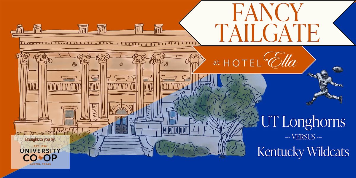 Fancy Tailgate - UT vs. Kentucky